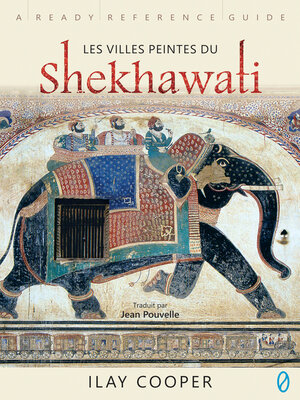 cover image of Les Villes Peintes Du Shekhawati (French)